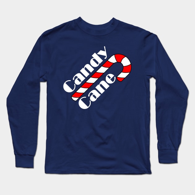 Candy Cane White Text Long Sleeve T-Shirt by Barthol Graphics